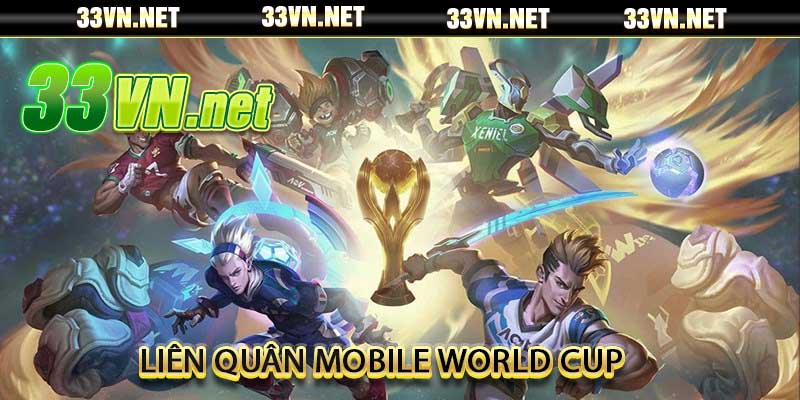 Liên Quân Mobile World Cup
