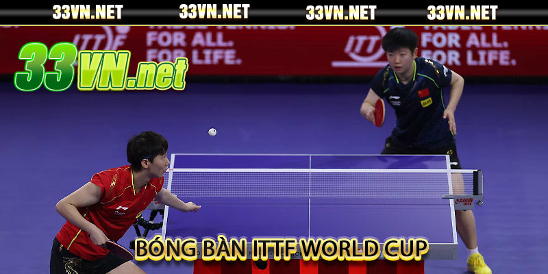 bóng bàn ITTF World Cup